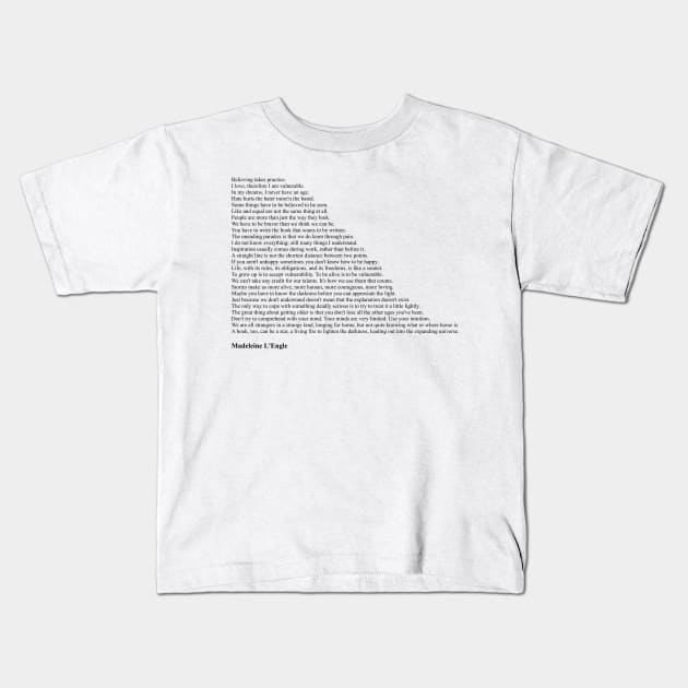 Madeleine L'Engle Quotes Kids T-Shirt by qqqueiru